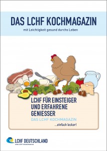 Kochmagazin - LCHF für Einsteiger und erfahrene Geniesser