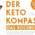 Keto-Kompass - Das Kochbuch