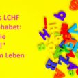 Das LCHF Alphabet J wie Ja zum Leben