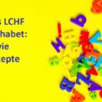 Das LCHF Alphabet R wie Rezepte