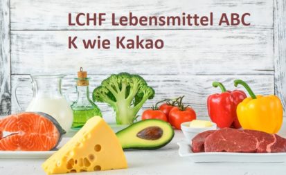 Das LCHF Lebensmittel ABC: K wie Kakao