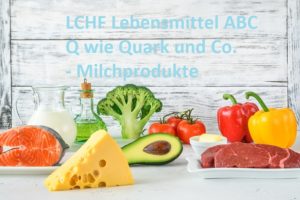 Das LCHF Lebensmittel ABC: Q wie Quark und Co. - Milchprodukte