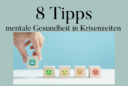 mentale Gesundheit in Krisenzeiten