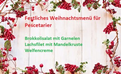 Festliches Weihnachtsmenü für Pescetarier