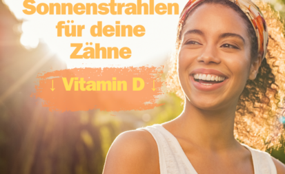 Sonnenstrahlen für deine Zähne