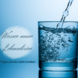 Wasser unser Lebenselixier