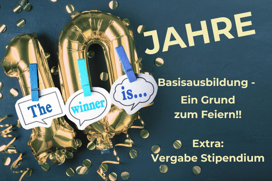 Gewinner Stipendium 10 Jahre Basisausbildung