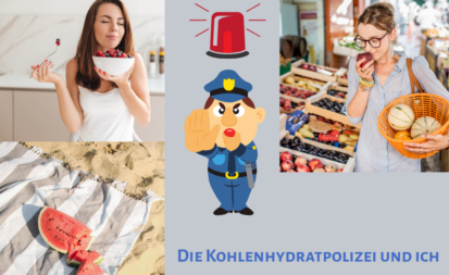LCHF Sommer: Abenteuer mit der Kohlenhydrat-Polizei