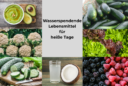 Wasserspendende Lebensmittel für heiße Tage