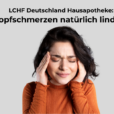 Kopfschmerzen lindern mit der LCHF Deutschland Hausapotheke