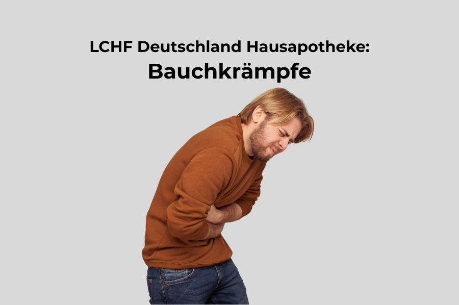 Bauchkrämpfe - LCHF Deutschland Hausapotheke